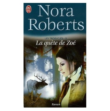 Les trois clés 3 la quête de Zoe