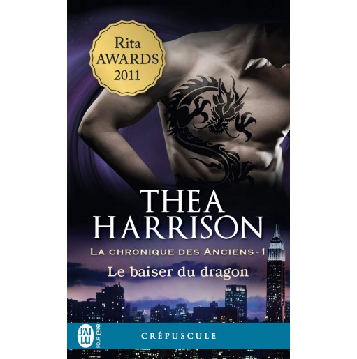 La chronique des anciens 1 Le baiser du dragon