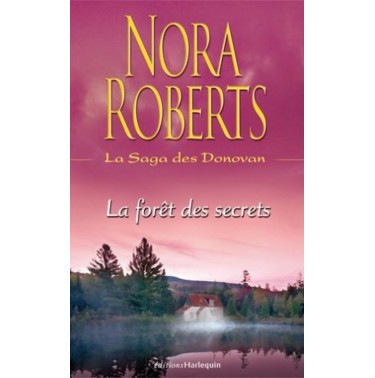 La saga des Donovan 4 la foret des secrets