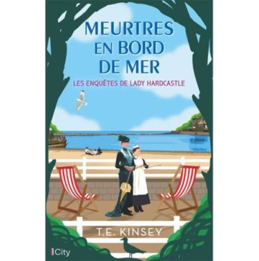 Les enquêtes de Lady Hardcastle 6 Meurtres en bord de mer