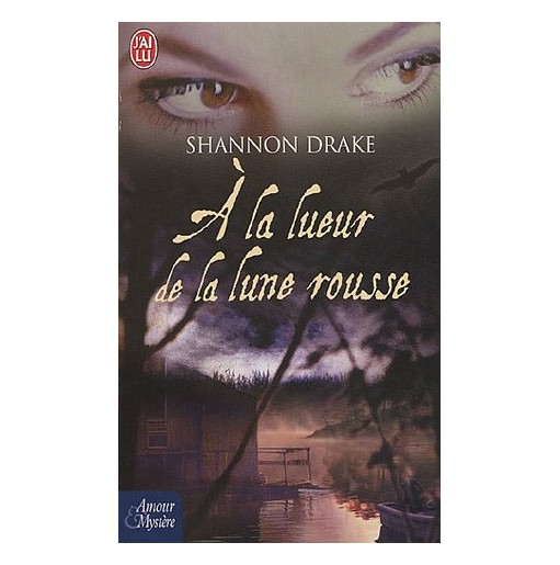 A la lueur de la lune rousse