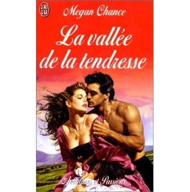 La vallée de la tendresse