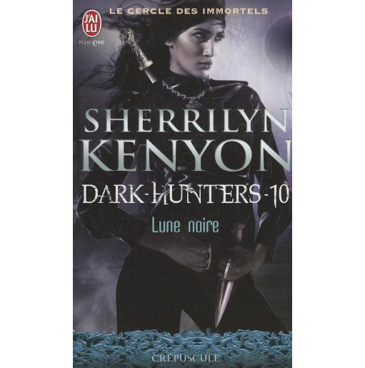 Le cercle des immortels 10 Lune noire