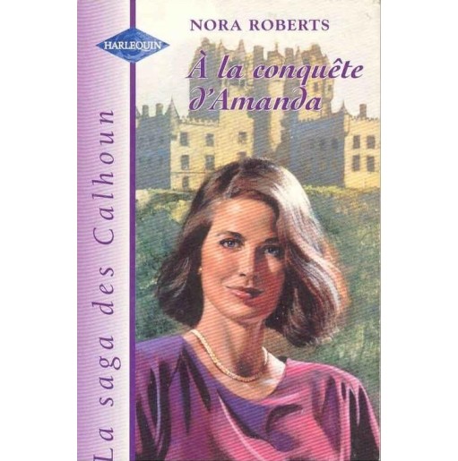 L'héritage des Calhoun 2 La passion d'Amanda