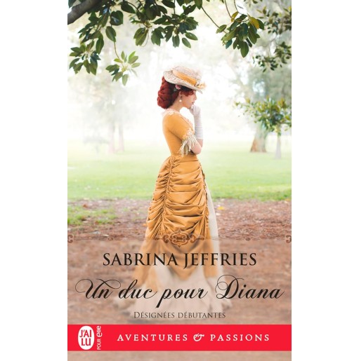 Désignées débutantes 1 Un duc pour Diana