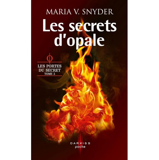 Les porte du secret 3 Les secrets d'opale
