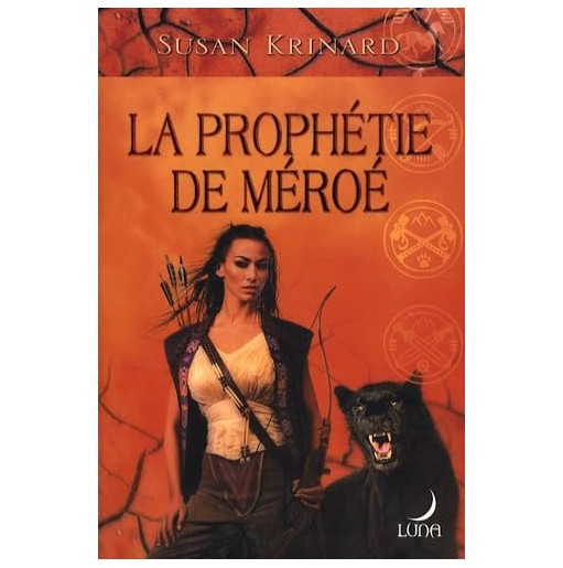 La prophétie de Méroé