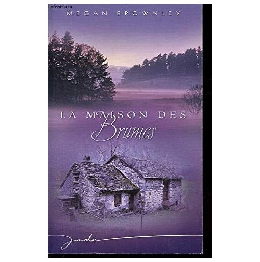 La maison des brumes