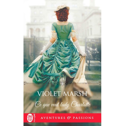 Ce que veut lady Charlotte