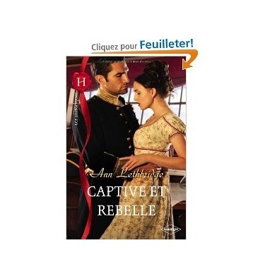 Captive et rebelle