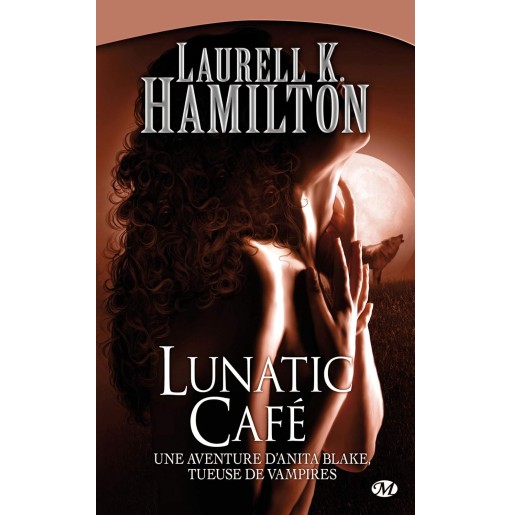 Anita Blake 4 Lunatic Cafe