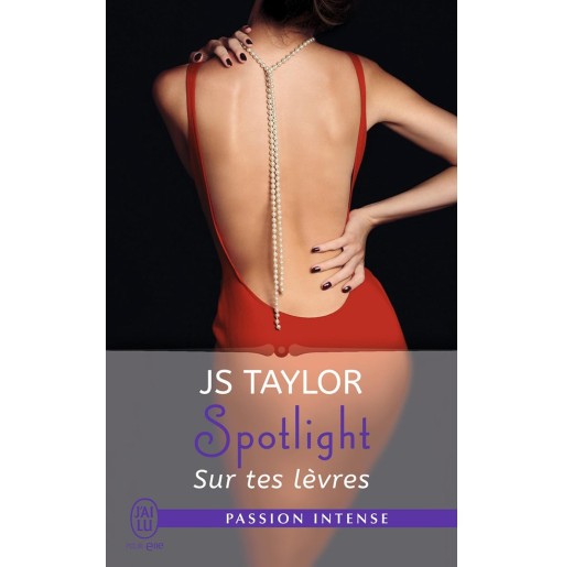 Spotlight 1 sur tes lèvres