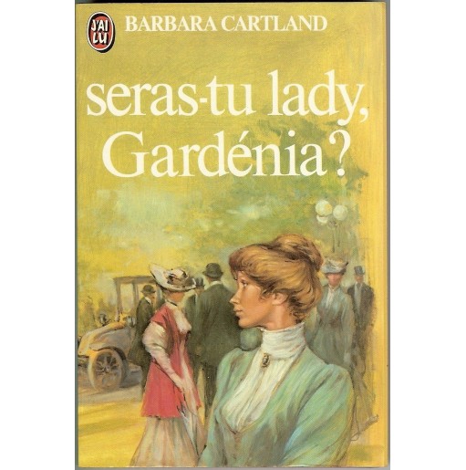 Seras tu lady, Gardenia