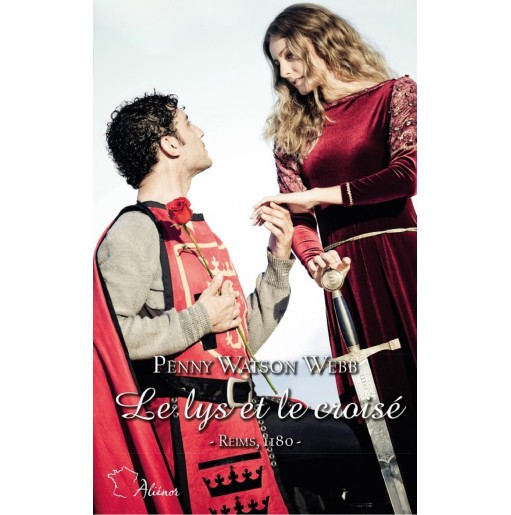 Croisades 1 Le lys et le croisé