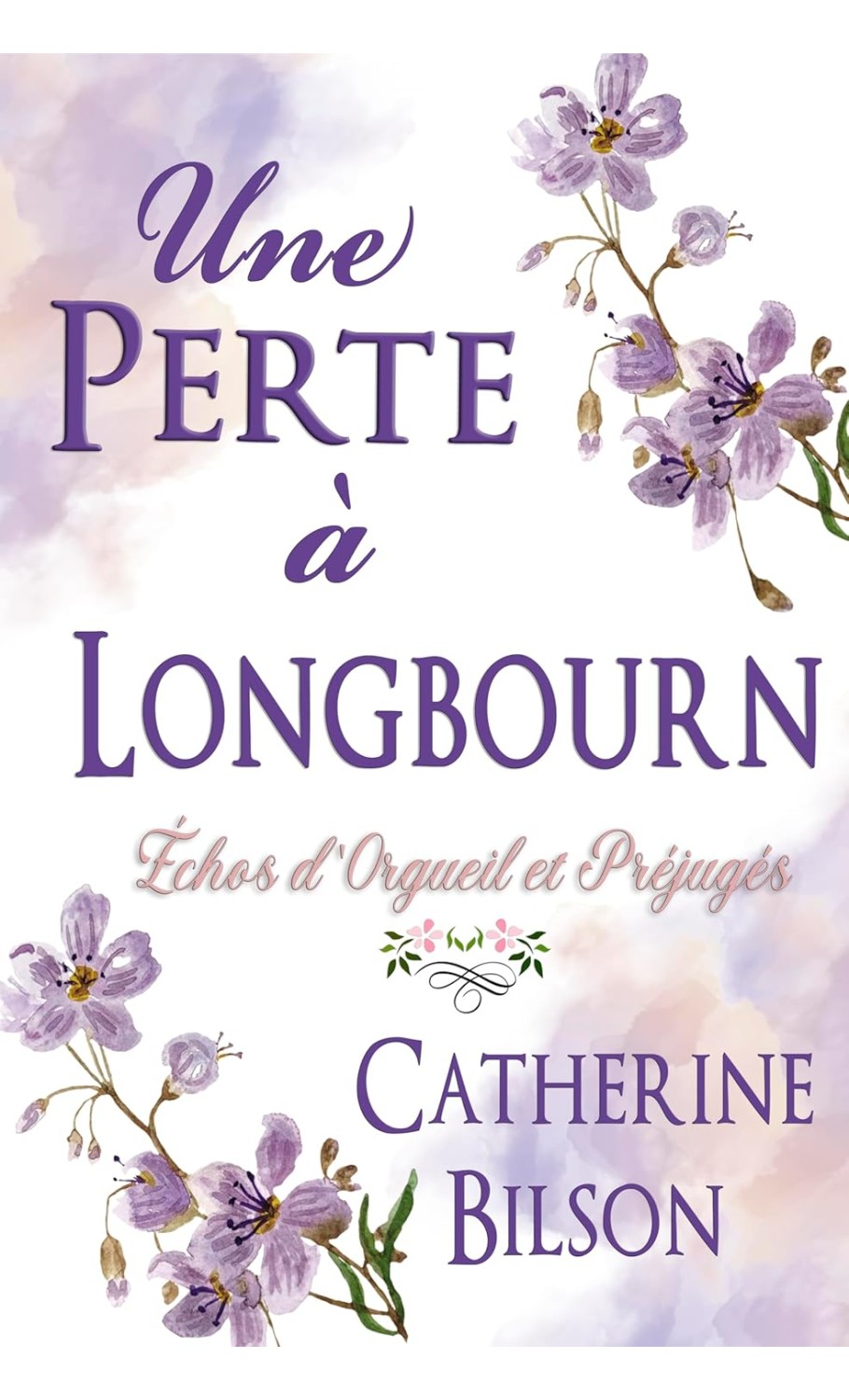 Échos d'Orgueil et Préjugés 6 Une perte à Longbourn