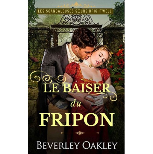 Les scandaleuses soeurs Brightwell Le pack