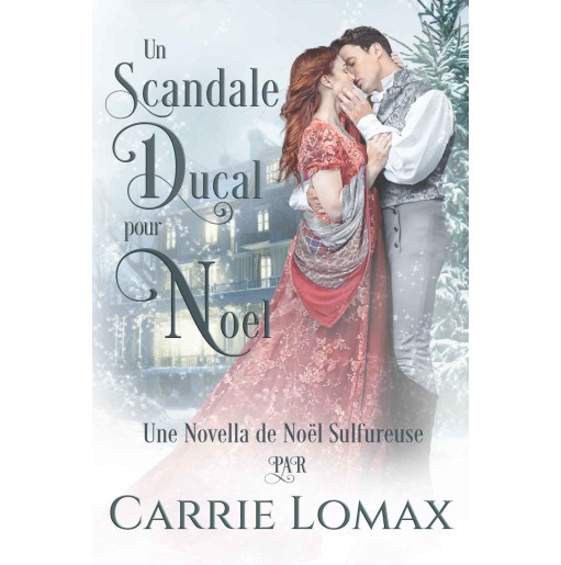 Un scandale ducal pour Noël