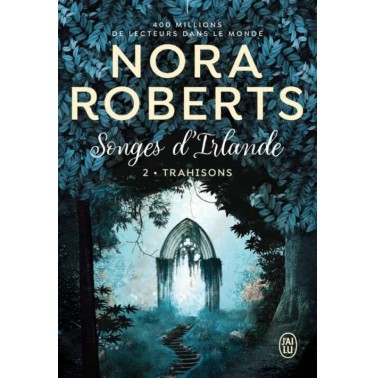 Songes d'Irlande 2 Trahisons