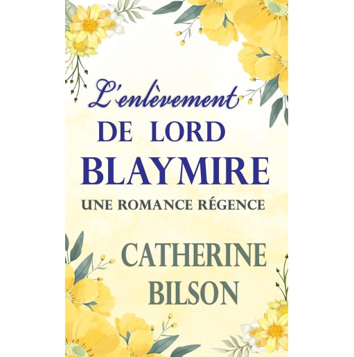L'enlèvement de Lord Blaymire