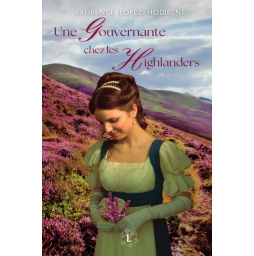 Une gouvernante chez les Highlanders