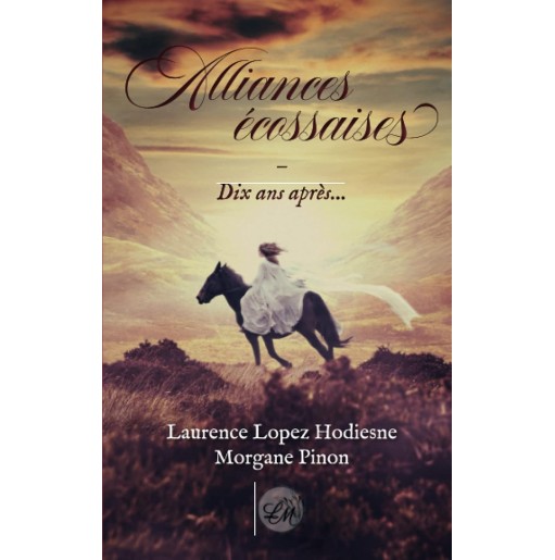 Alliances écossaises dix ans après