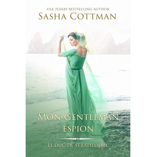 Le duc de Strathmore 4 Mon gentleman espion