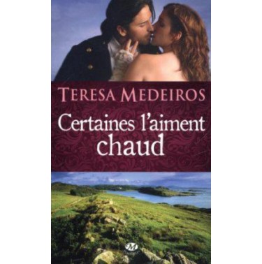 Certaines l'aiment chaud