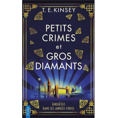 Petits crimes et gros diamants