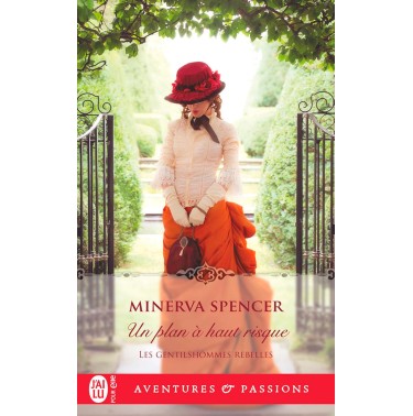 Les gentilshommes rebelles 2 Un plan à haut risque