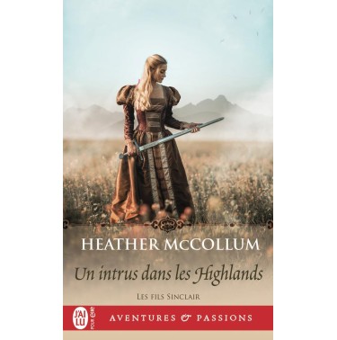 Les fils Sinclair 5 Un intrus dans les Highlands