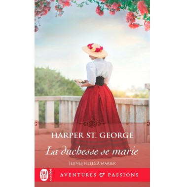 Jeunes filles à marier 4 La duchesse se marie