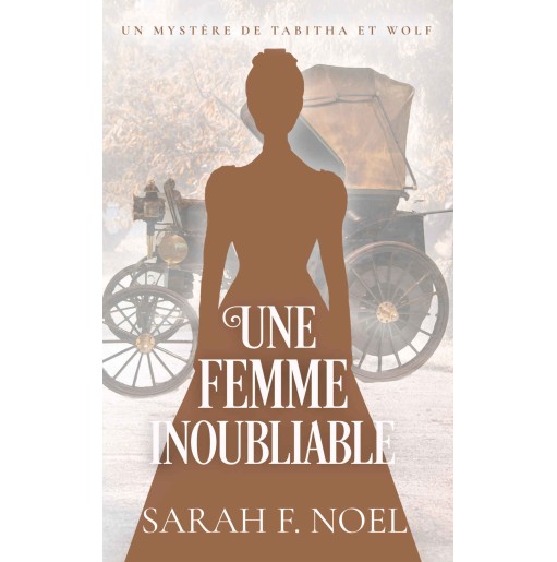 Une femme inoubliable