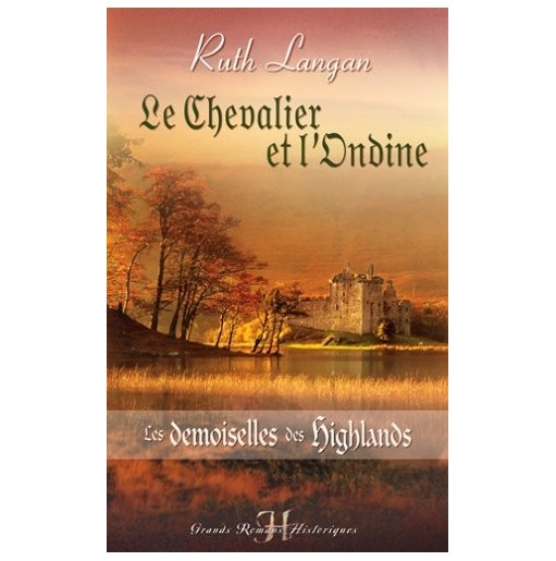 Les demoiselles des highlands 2 Le chevalier et l'ondine