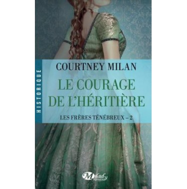 Les freres ténébreux 2 Le Courage de l'héritière