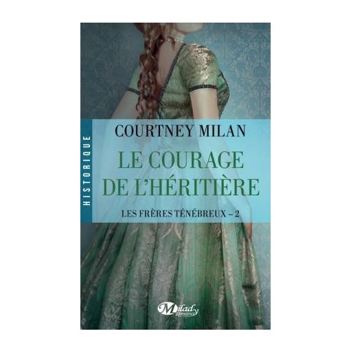 Les freres ténébreux 2 Le Courage de l'héritière