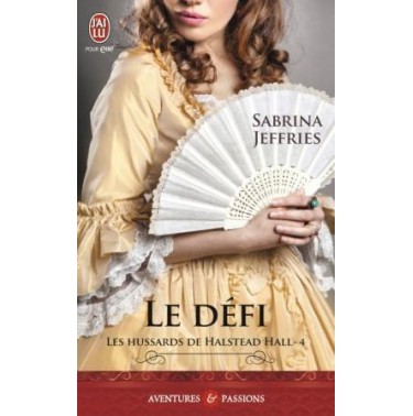 Les hussards de Halstead Hall Tome 4 le défi