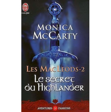 Les MacLeods 2 : le secret du highlander