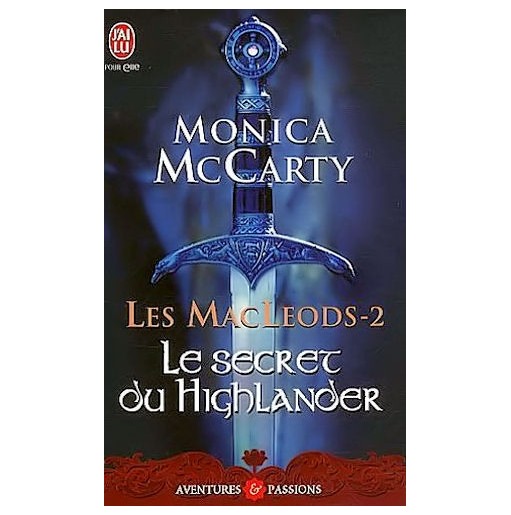 Les MacLeods 2 : le secret du highlander