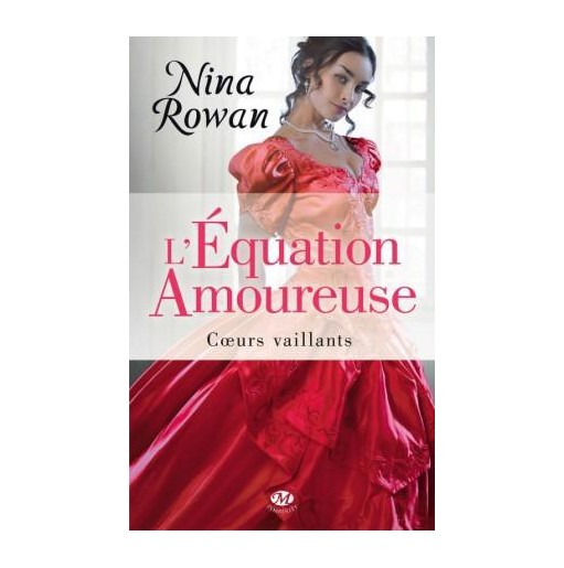 Coeurs vaillants Tome 1 L'équation amoureuse