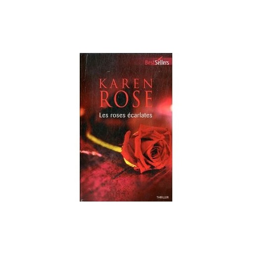 Les roses écarlates
