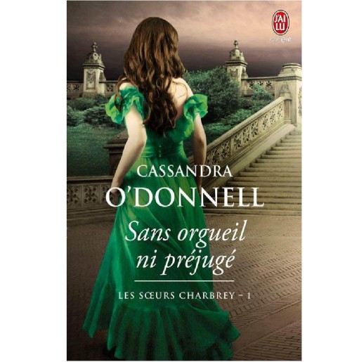 Les soeurs Charbrey 1 Sans orgueil ni préjugé