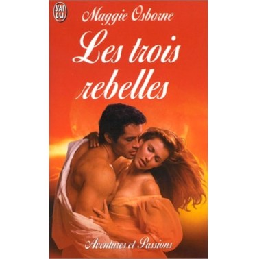 Les trois rebelles