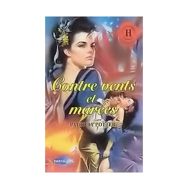 Contre vents et marées