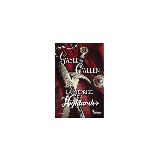 Noces ecossaises 1 La méprise du Highlander