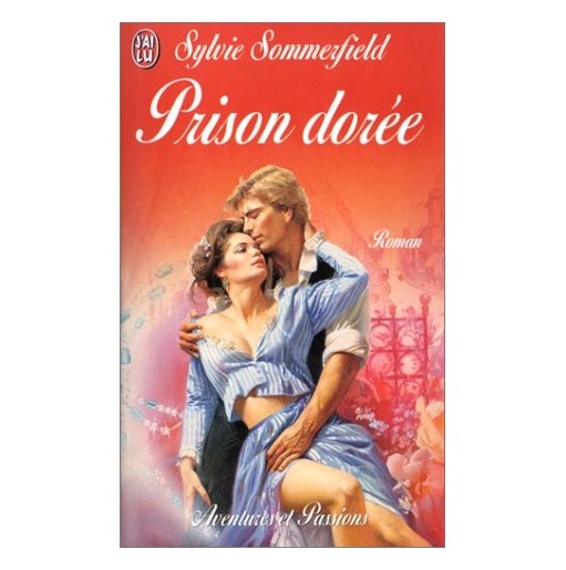 Prison dorée