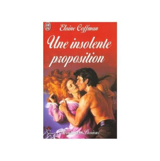 Une insolente proposition