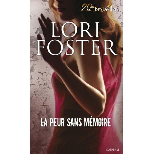 La peur sans mémoire
