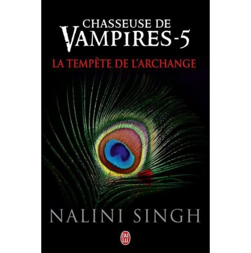 Chasseuse de vampires 5 La tempete de l'archange