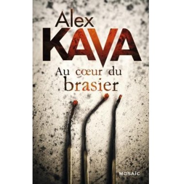 Une enquete de Maggie O' Dell Au coeur du brasier