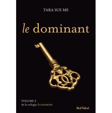 La soumise  Tome 2  le dominant